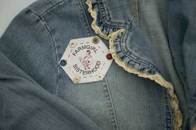 Farmgirl Sisterhood Badge embroidered and sewn on a jacket